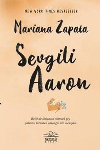 Sevgili Aaron - Mariana Zapata - Nemesis Kitap Yayınevi