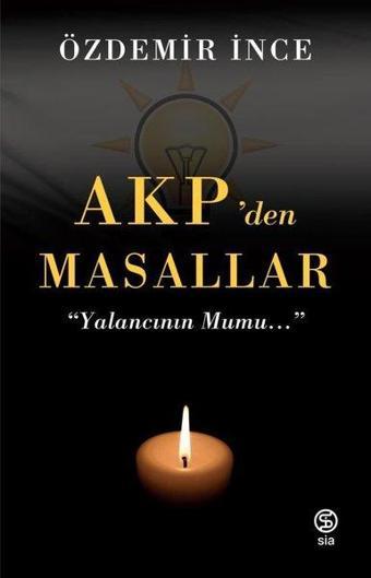 Akp'den Masallar - Özdemir İnce - Sia