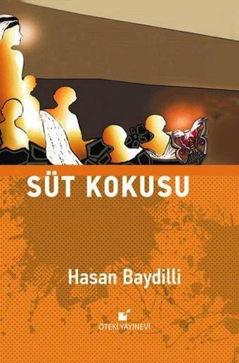 Süt Kokusu - Hasan Baydilli - Öteki Yayınevi