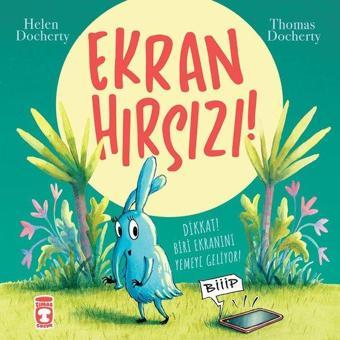 Ekran Hırsızı! - Helen Docherty - Timaş Çocuk