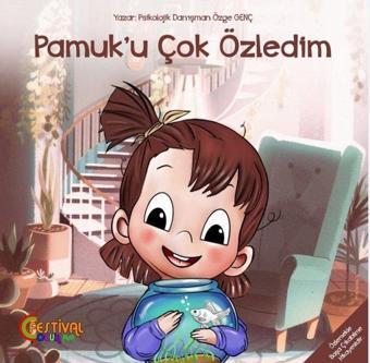 Pamuk'u Çok Özledim - Özge Sakızlı - Festival Çocuk