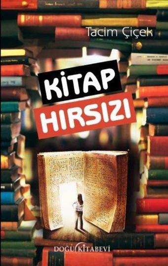 Kitap Hırsızı - Tacim Çiçek - Doğu Kitabevi