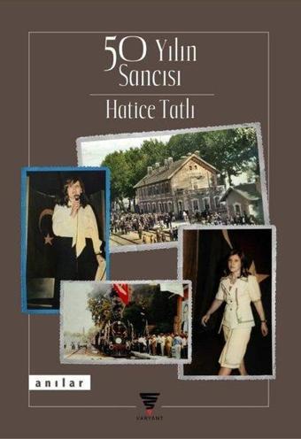 50 Yılın Sancısı - Hatice Tatlı - Varyant