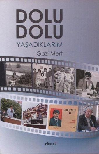 Dolu Dolu Yaşadıklarım - Gazi Mert - Armoni
