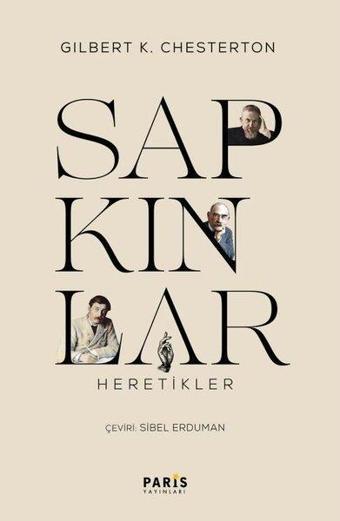 Sapkınlar - Heretikler - Gilbert Keith Chesterton - Paris