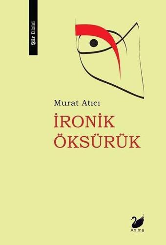 İronik Öksürük - Murat Atıcı - Anima