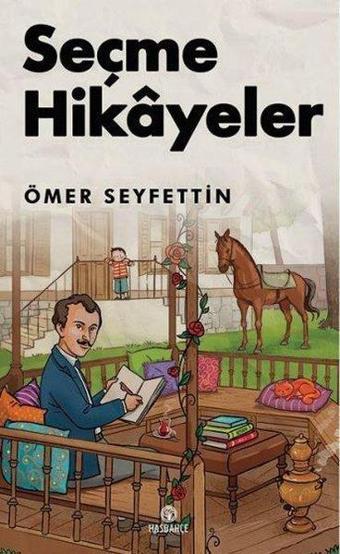 Seçme Hikayeler - Ömer Seyfettin - Hasbahçe