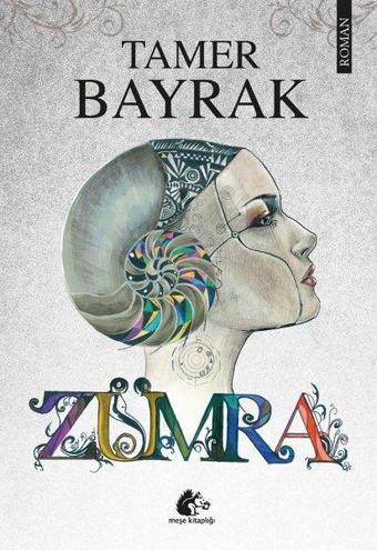 Zümra - Tamer Bayrak - Meşe Kitaplığı