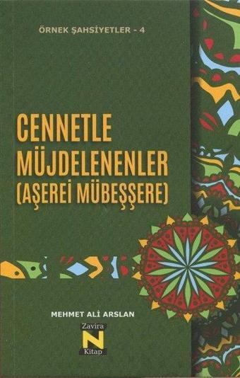 Cennetle Müjdelenenler - Aşerei Mübeşşere - Mehmet Ali Arslan - Zavira Kitap