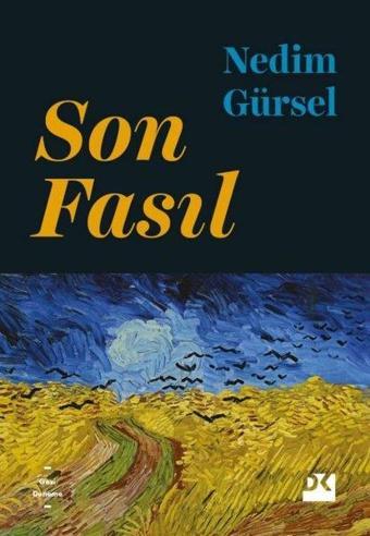 Son Fasıl - Nedim Gürsel - Doğan Kitap