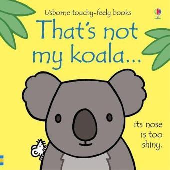 That's not my koala... - Fiona Watt - Usborne