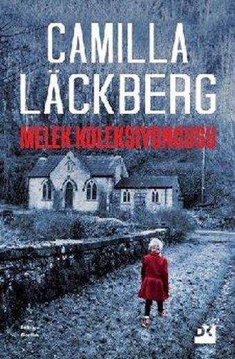 Melek Koleksiyoncusu - Camilla Lackberg - Doğan Kitap