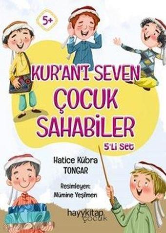 Kuranı Seven Çocuk Sahabiler Seti - 5 Kitap Takım - Hatice Kübra Tongar - Hayykitap