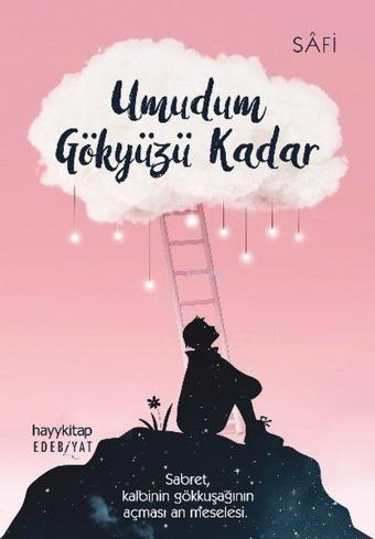 Umudum Gökyüzü Kadar - Safi  - Hayykitap