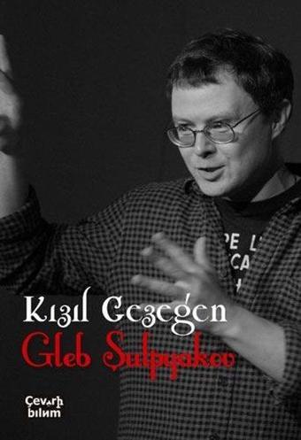 Kızıl Gezegen - Gleb Şulpyakov - Çeviribilim