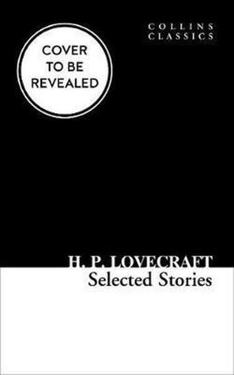 Selected Stories - Collins Classics - Howard Phillips Lovecraft - Harper Collins Publishers