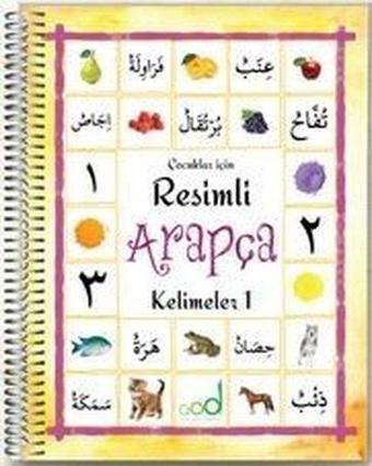 Resimli Arapça Kelimeler 1 - Amine Temiz - Multibem Yayınları