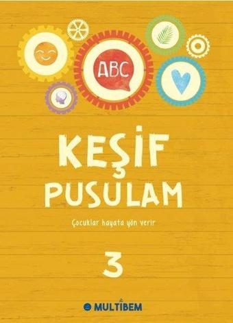 Keşif Pusulam 3 - Kolektif  - Multibem Yayınları