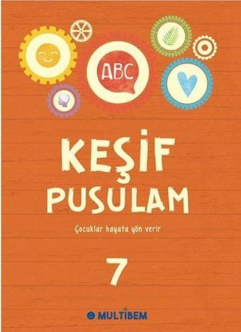 Keşif Pusulam 7 - Kolektif  - Multibem Yayınları