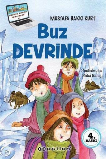 Buz Devrinde - Mustafa Hakkı Kurt - Epsilon Yayınevi