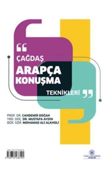 Çağdaş Arapça Konuşma Teknikleri - Candemir Doğan - İstanbul Aydın Ünv.Yayınevi