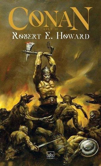 Conan: Cilt 2 - Robert E. Howard - İthaki Yayınları