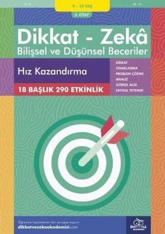 Dikkat Zeka - Bilişsel ve Düşünsel Beceriler 9-10 Yaş Hız Kazandırma 3.Kitap - Alison Primrose - Dikkat ve Zeka Akademisi