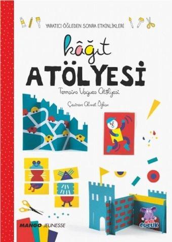 Kağıt Atölyesi - l'atelier Terrains Vagues - Nobel Çocuk