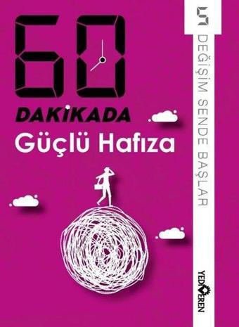 60 Dakikada Güçlü Hafıza - Değişim Sende Başlar 5 - Kolektif  - Yediveren Yayınları