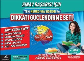 Yeni Neuro-Via Sistemi İle Dikkati Güçlendirme Seti 6.Sınıf 12 Yaş - Osman Abalı - Adeda Yayıncılık