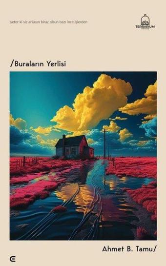 Buraların Yerlisi - Ahmet B. Tamu - Epona