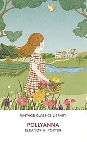 Pollyanna - Eleanor H. Porter - Random House