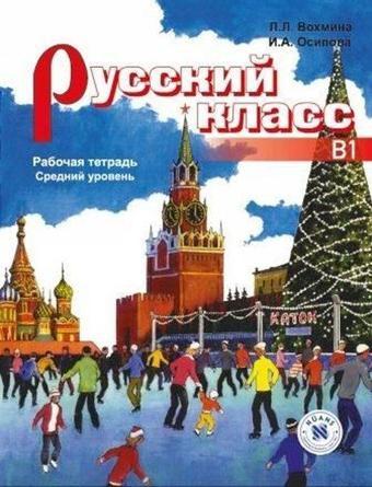 Russky Klass B1 (Rusça Çalışma Kitabı - Orta seviye) - Nüans