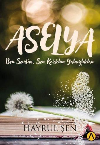 Aselya - Hayrul Şen - Ares Kitap