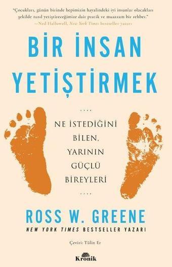 Bir İnsan Yetiştirmek - Ross W. Greene - Kronik Kitap