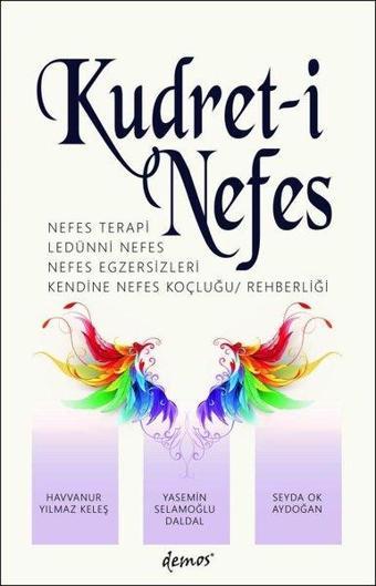 Kudret-i Nefes - Havvanur Yılmaz Keleş - Demos Yayınları