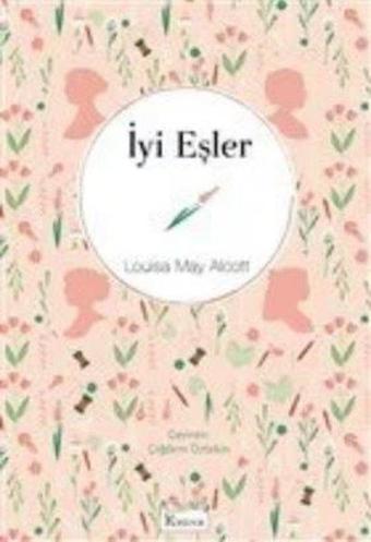 İyi Eşler - Bez Ciltli - Louisa May Alcott - Koridor Yayıncılık