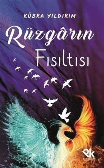 Rüzgarın Fısıltısı - Kübra Yıldırım - Panu Kitap