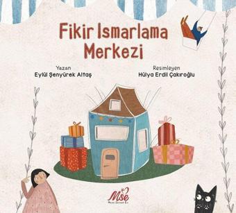 Fikir Ismarlama Merkezi - Eylül Şenyürek Altaş - Masal Seramik Evi (MSE)