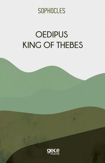 Oedipus King Of Thebes - Sophocles  - Gece Kitaplığı