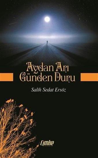 Aydan Arı Günden Duru - Salih Sedat Ersöz - Çimke