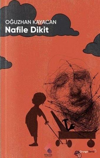 Nafile Dikit - Klaros Yayınları