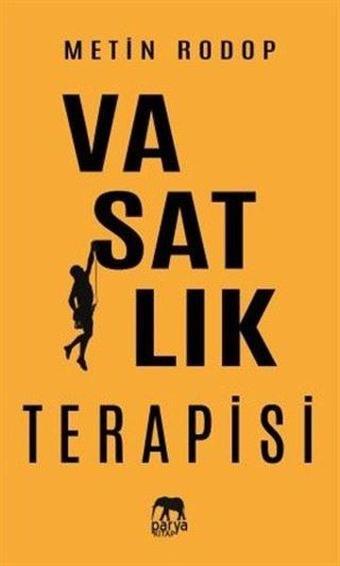 Vasatlık Terapisi - Metin Rodop - Parya Kitap