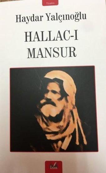 Hallac-ı Mansur - Haydar Yalçınoğlu - İzan Yayıncılık