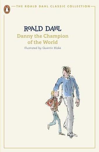 Danny the Champion of the World - Roald Dahl - Penguin Random House Children's UK