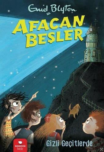 Afacan Beşler - Gizli Geçitlerde - Enid Blyton - Redhouse Kidz Yayınları