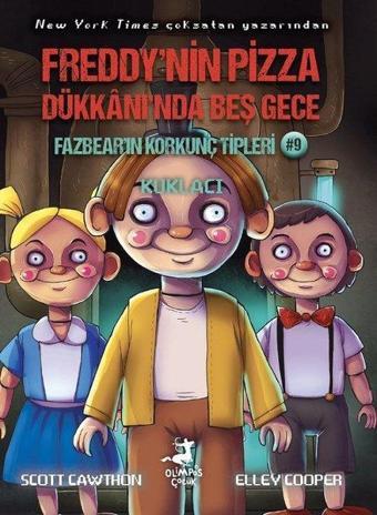 Fazbear'ın Korkunç Tipleri 9 - Freddy'nin Pizza Dükkanı'nda Beş Gece - Kuklacı - Scott Cawthon - Olimpos Çocuk