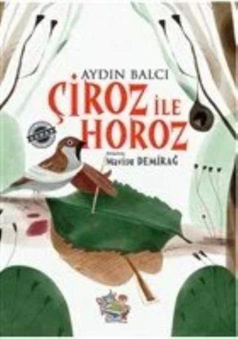 Çiroz ile Horoz - Aydın Balcı - Parmak Çocuk