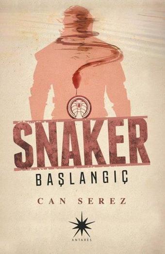 Snaker - Başlangıç - Can Serez - Antares