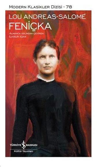 Feniçka - Modern Klasikler 78 - Lou Andreas Salome - İş Bankası Kültür Yayınları